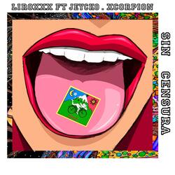 Liroxxx (feat. Jeykco . Xcorpion)