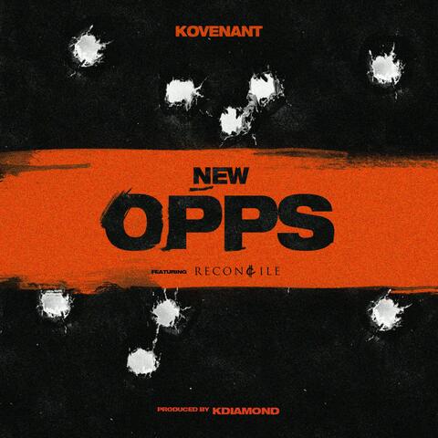 New Opps (feat. Reconcile)