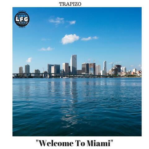 Welcome to Miami