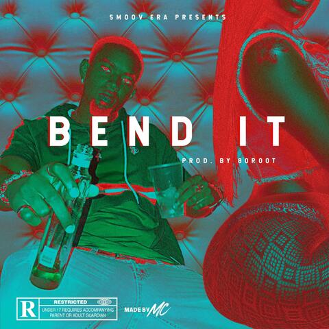 Bend It