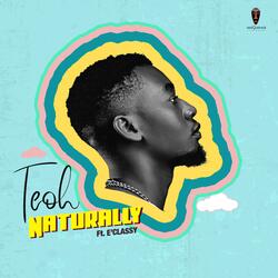 Naturally (feat. E'classy)