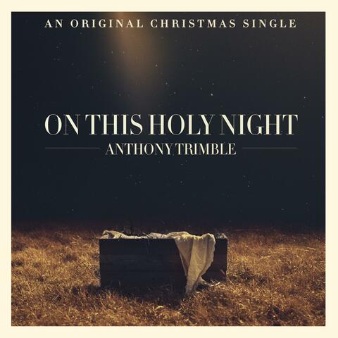 On This Holy Night