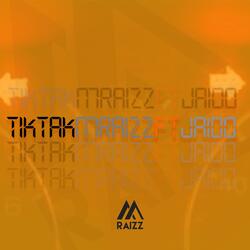 Tik Tak (feat. Jaido)