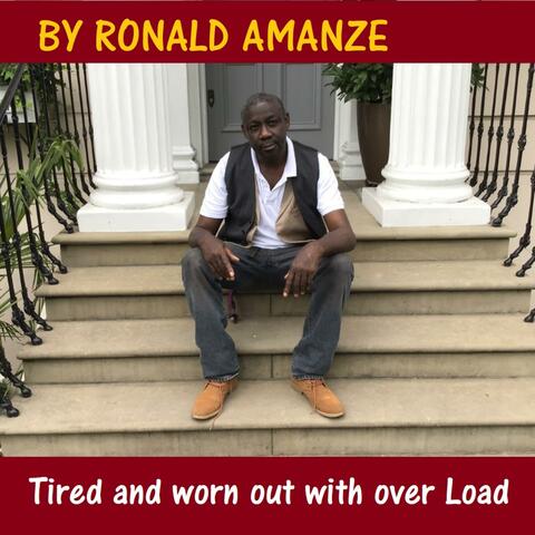 Tired and Worn Out With Over Load