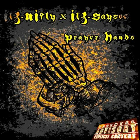 Prayer Hands (feat. Itz Nifty)