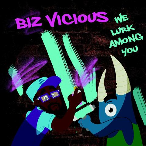 We Lurk Among You