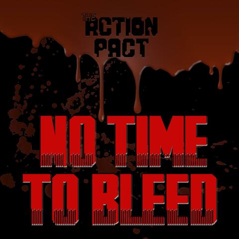 No Time to Bleed