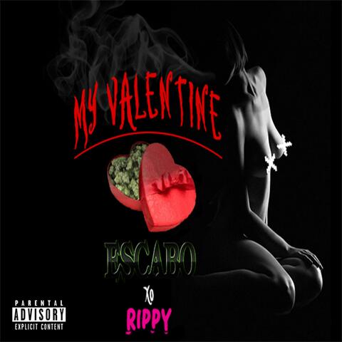 My Valentine (feat. Rippy)
