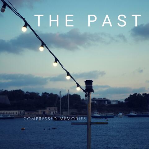 The Past