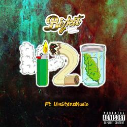 420 (feat. IamStylezmusic)