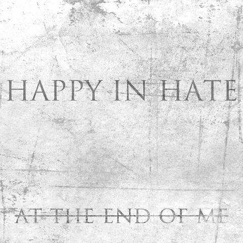 Happy in Hate