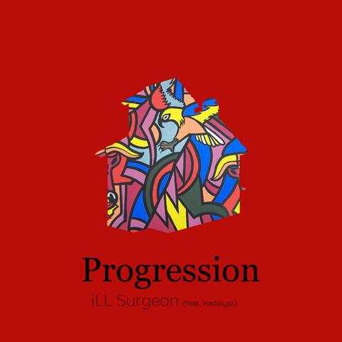 Progression (feat. Kadalyst)