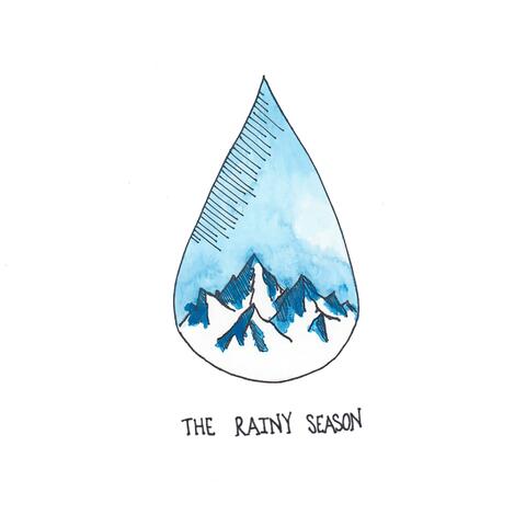 The Rainy Season