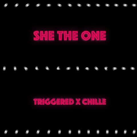 She the One (feat. Chille)