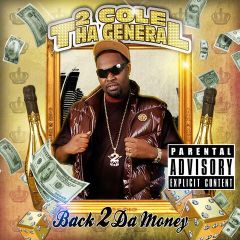 BACK 2 DA MONEY