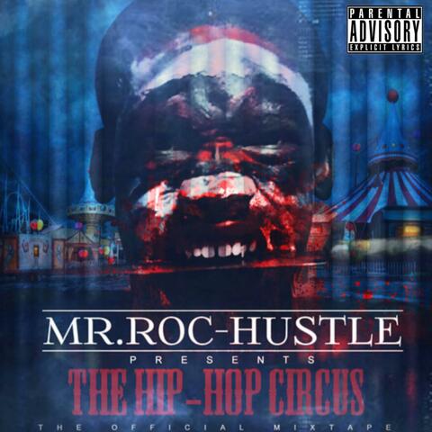 The Hip Hop Circus