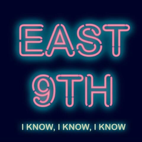 I Know, I Know, I Know