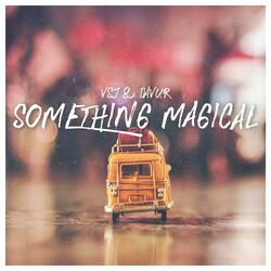 Something Magical (feat. Davur)