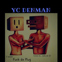Fuk Da Plug