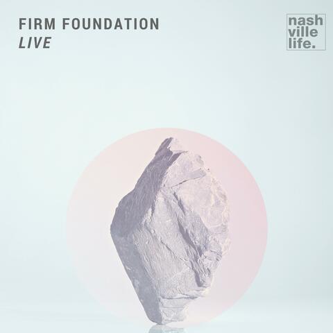 Firm Foundation (feat. Rachel Hale)