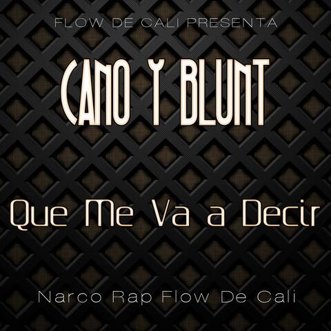 Que Me Va a Decir