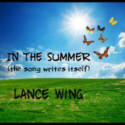 In the Summer The Song Writes Itself