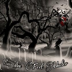 Six Feet Under