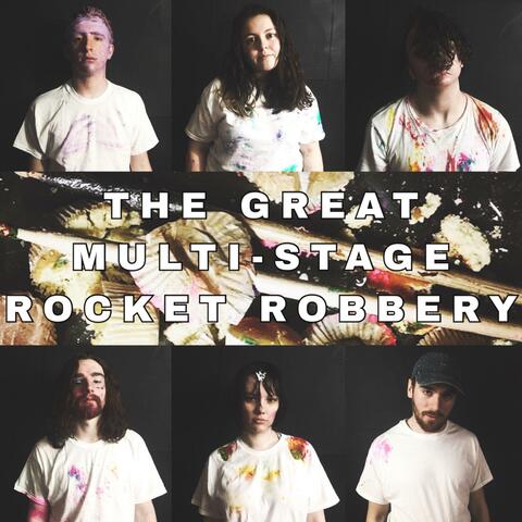 The Great Multi-Stage Rocket Robbery