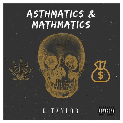 Asthmactics & Mathmatics