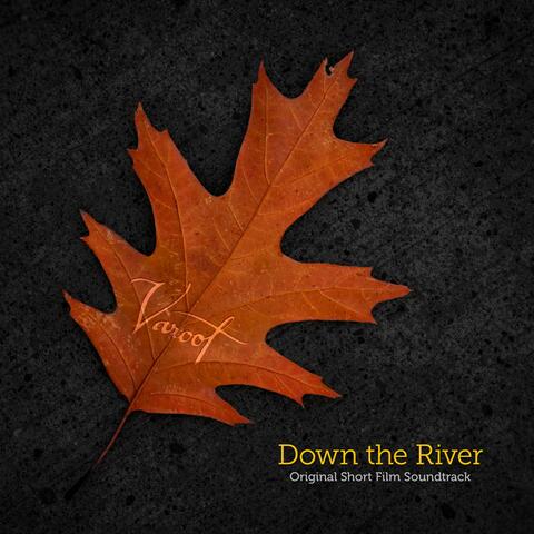 Down the River (Original Soundtrack)