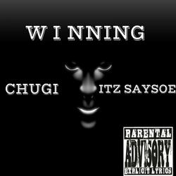Winning (feat. Chugi)