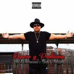 Dinero y Problema (feat. Colono & Kiskeyano)