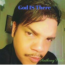 God Is There