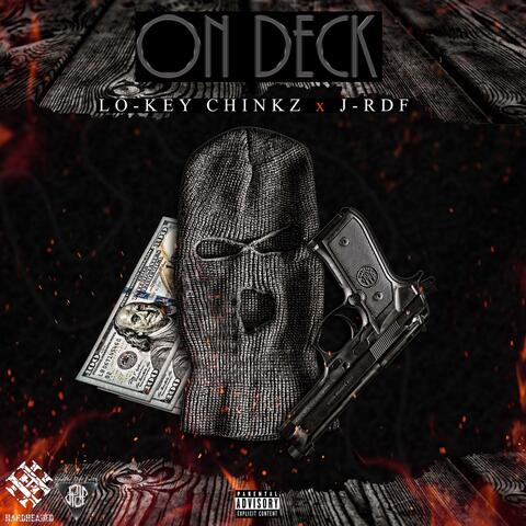 On Deck (feat. J-RDF Klan)