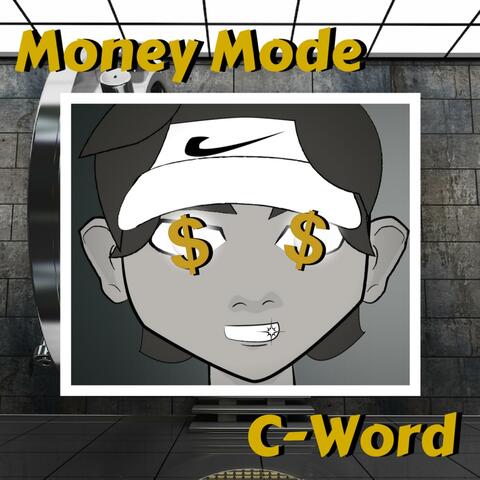 Money Mode