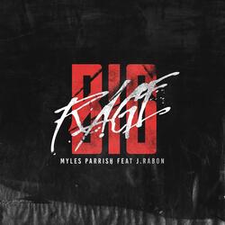 Big Rage (feat. J. Rabon)