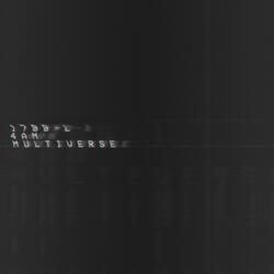 Multiverse (feat. 4am)