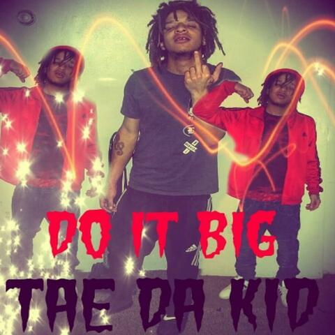 Do It Big