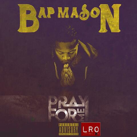 Pray for Me (feat. Que Mozzy & Gas Gratah)