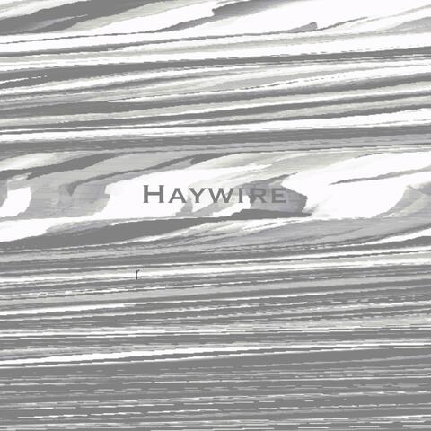 Haywire