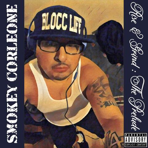 Rise & Grind: The Prelude