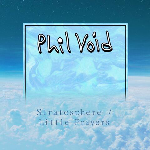 Stratosphere / Little Prayers