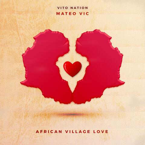 African Village Love