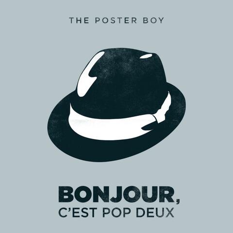 Bonjour, C'est Pop Deux