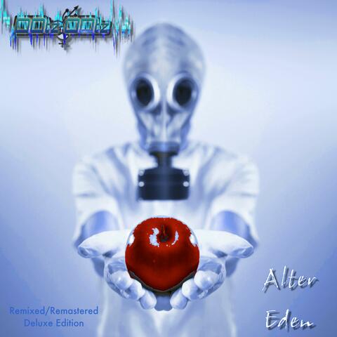 Alter Eden (Remixed/Remastered Deluxe Edition)