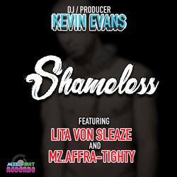 Shameless (feat. Lita Von Sleaze & Mz Affra Tighty)