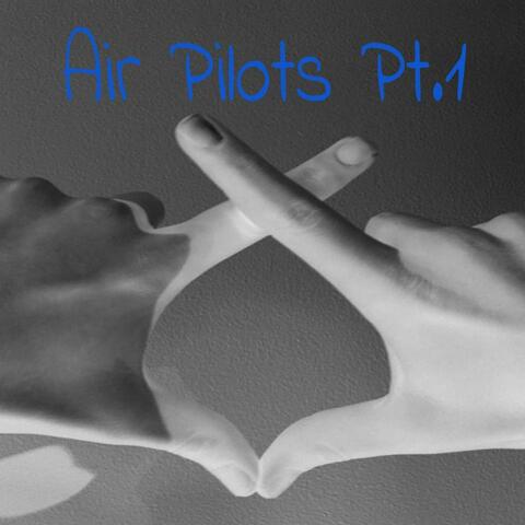 Air Pilots, Pt. 1