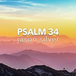 Taste and See (Psalm 34:1-11, 22)