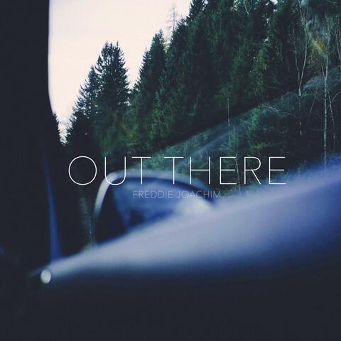 Out There