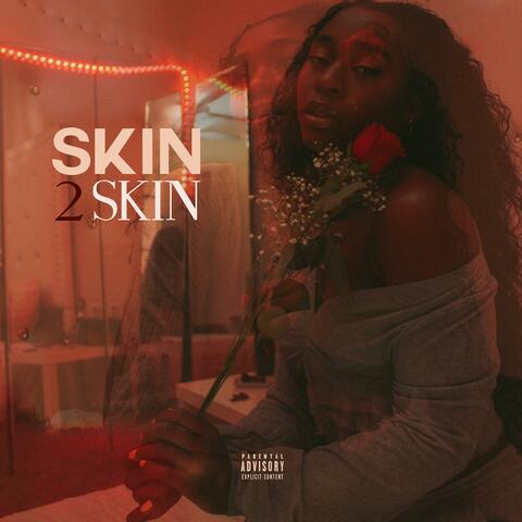 Skin 2 Skin